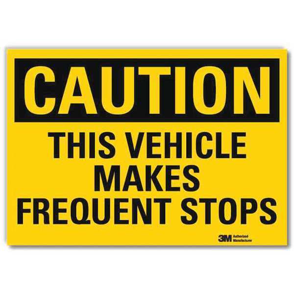 Safety Sign, 10 in H, 14 in W, Plastic, Horizontal Rectangle, English, U4-1724-RD_14X10