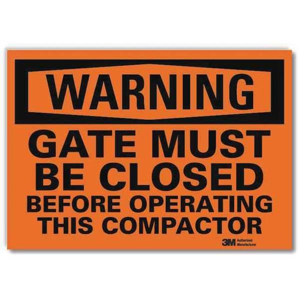 Warning Sign, Gate Must Be Closed, 14 in W