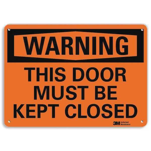 Warning Sign, Door Must Be Closed, 7 in. H