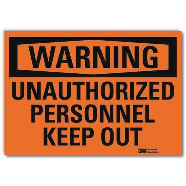 Admittance Sign, Keep Out, 5 in. H, English
