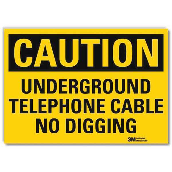 Safety Sign, No Digging, 10 in H x 14 in W