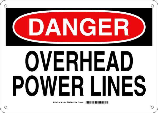 Danger Sign, 10X14, Legend: Overhead Power Lines