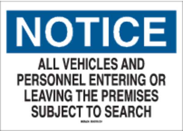Notice Security Sign, 10 in Height, 14 in Width, Plastic, Rectangle, English
