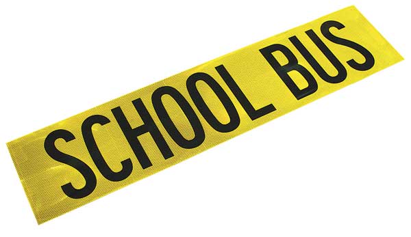 School Bus Sign, Refl, W 36 In, L 8.75 In