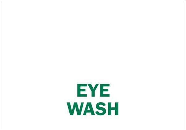 Eye Wash Sign, 3 1/2 in Height, 5 in Width, Polyester, Rectangle, English