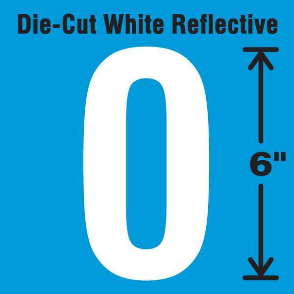 Die-Cut Reflective Number Label, 0, 6In H