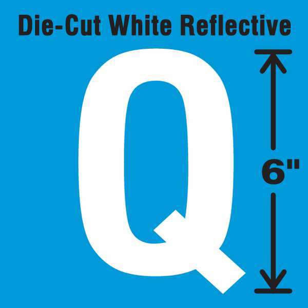 Die-Cut Reflective Letter Label, Q, 6In H