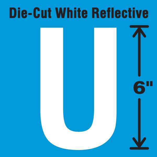 Die-Cut Reflective Letter Label, U, 6In H