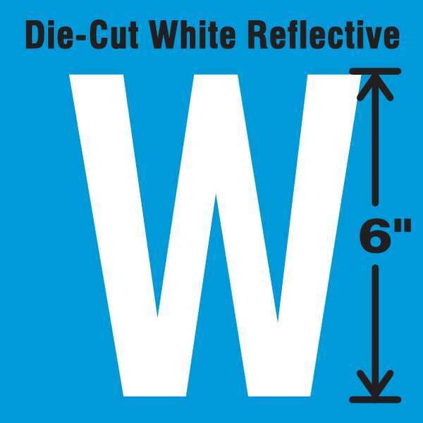 Die-Cut Reflective Letter Label, W, 6In H