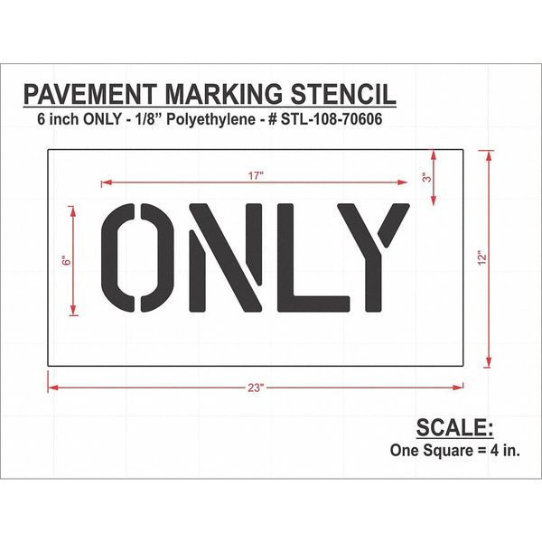 Pavement Stencil, Only, STL-108-70606