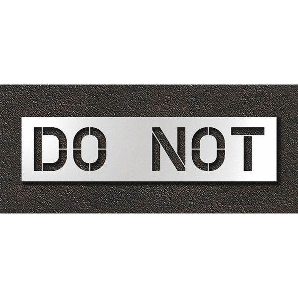 Pavement Stencil, Do Not, STL-108-71235