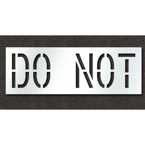 Pavement Stencil, Do Not, STL-108-71835