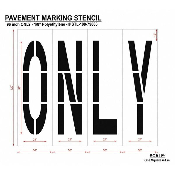 Pavement Stencil, Only, STL-108-79606