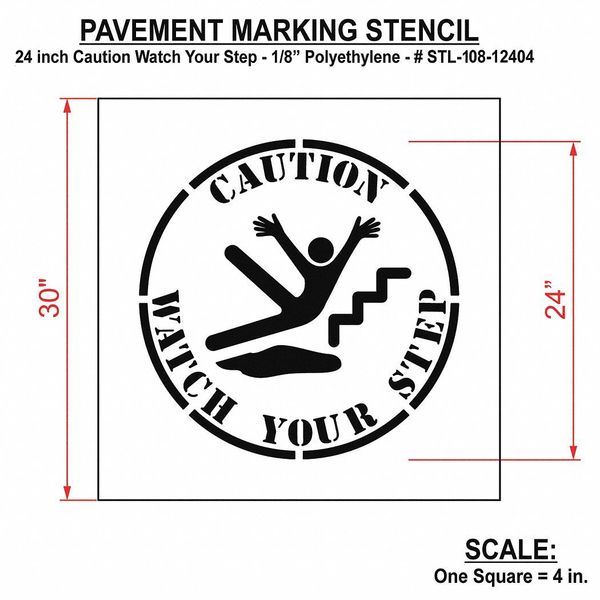 Pavement Stencil, Caution Watch Your Step