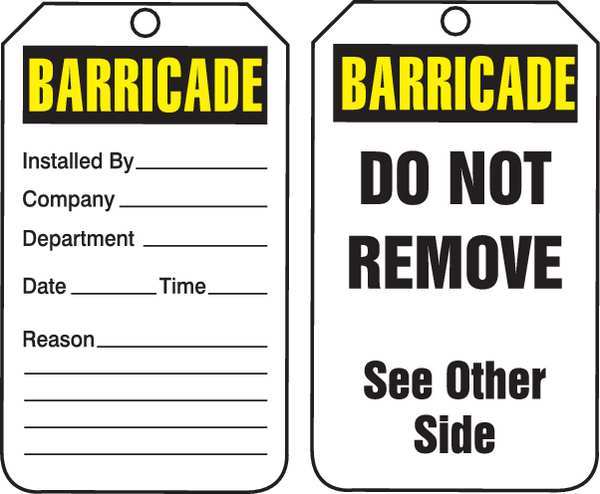 Barricade Tag, 5-3/4 x 3-1/4, PK25
