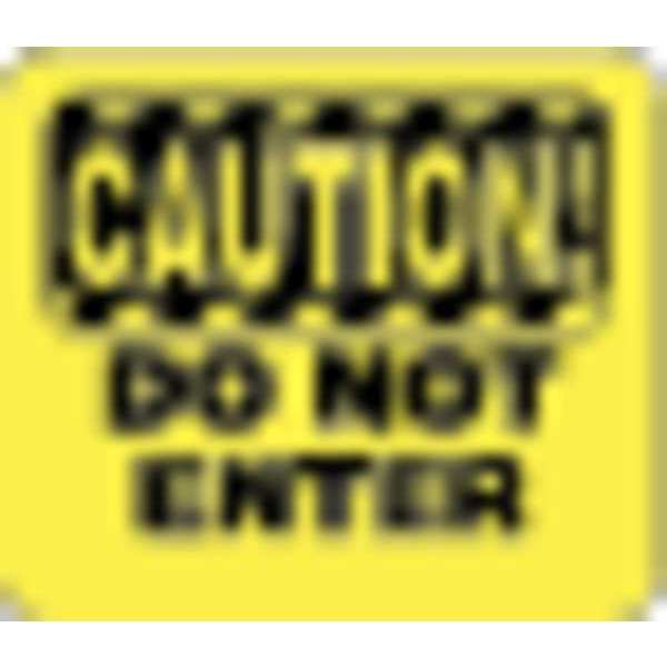 Acrylic Sign, Yellw, Caution Do Not Enter
