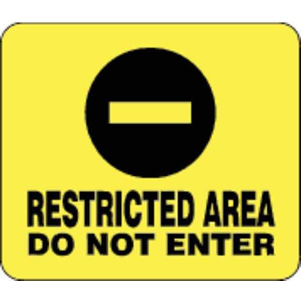 Sign, Restricted Area Do Not Enter