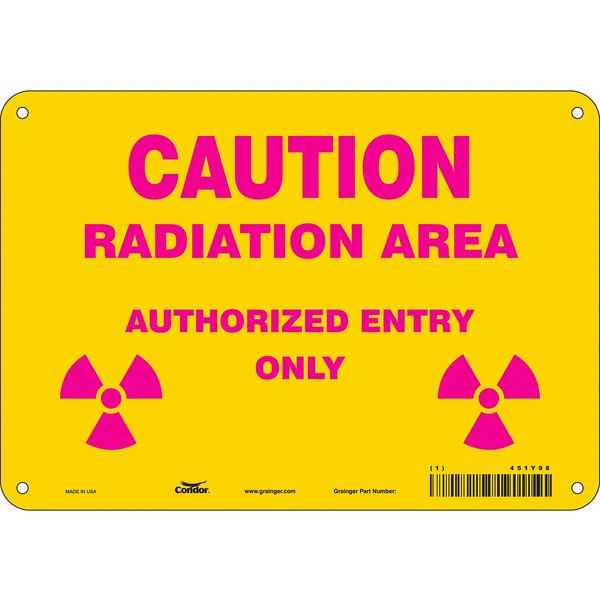Radiation Safety Sign, 7 in H, 10 in W, Aluminum, Vertical Rectangle, 451Y98