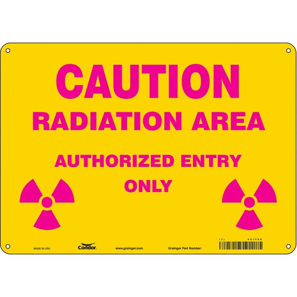 Radiation Safety Sign, 10 in H, 14 in W, Aluminum, Horizontal Rectangle, 451Y99