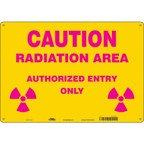 Radiation Safety Sign, 14 in H, 20 in W, Aluminum, Horizontal Rectangle, 451Z01