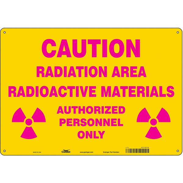 Radiation Safety Sign, 14 in H, 20 in W, Aluminum, Horizontal Rectangle, 451Z29