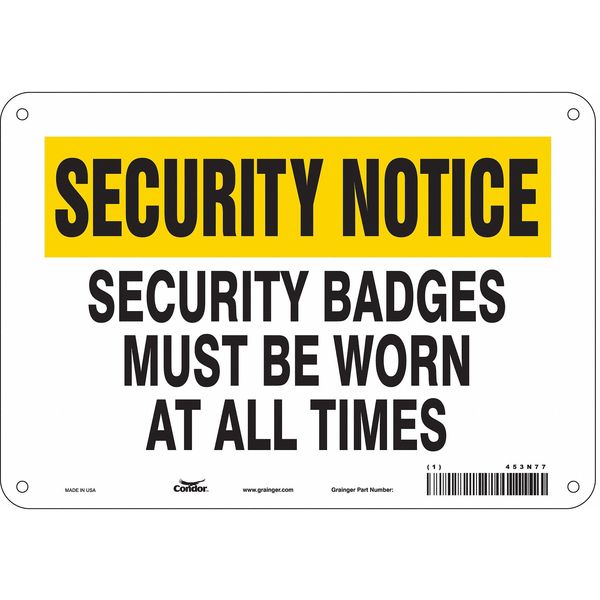 Security Sign, 7 in H, 10 in W, Aluminum, Vertical Rectangle, English, 453N77
