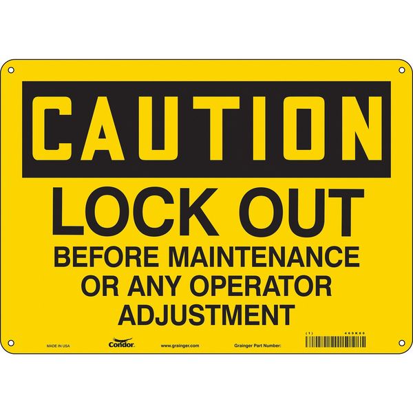 Safety Sign, 10 in Height, 14 in Width, Aluminum, Horizontal Rectangle, English, 469K80