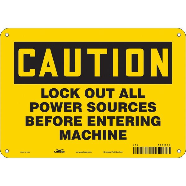 Safety Sign, 7 in Height, 10 in Width, Aluminum, Vertical Rectangle, English, 469K73