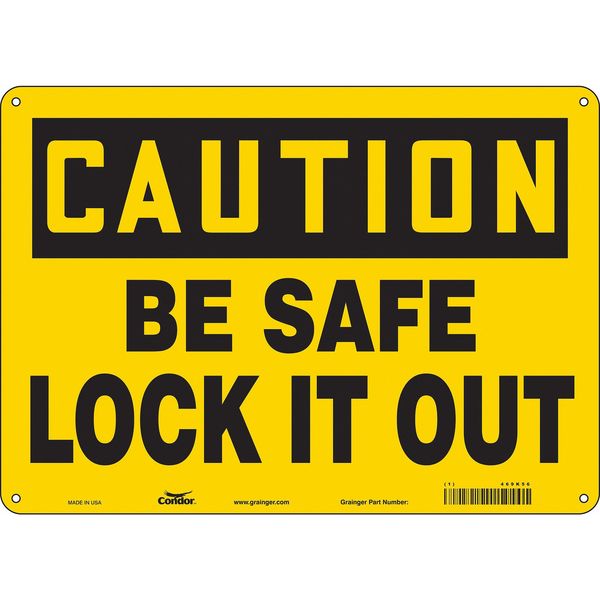 Safety Sign, 10 in Height, 14 in Width, Aluminum, Horizontal Rectangle, English, 469K56