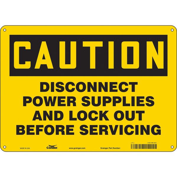 Safety Sign, 10 in Height, 14 in Width, Aluminum, Horizontal Rectangle, English, 469K68