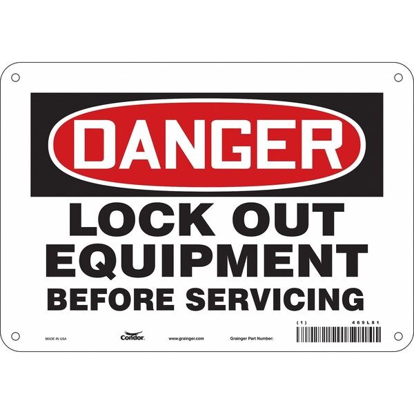 Safety Sign, 7 in Height, 10 in Width, Aluminum, Vertical Rectangle, English, 469L81