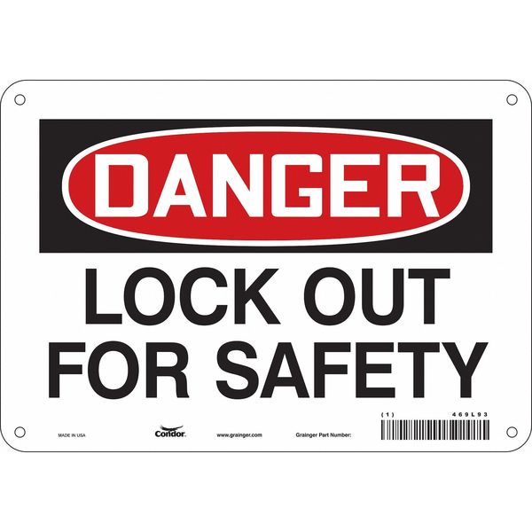 Safety Sign, 7 in Height, 10 in Width, Aluminum, Vertical Rectangle, English, 469L93