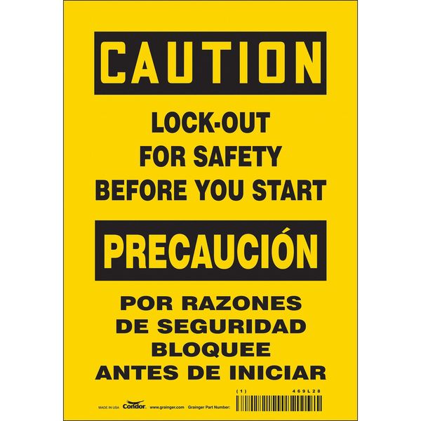 Safety Sign, 10 in Height, 7 in Width, Vinyl, Horizontal Rectangle, English, Spanish, 469L28