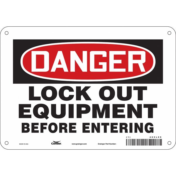 Safety Sign, 7 in Height, 10 in Width, Aluminum, Vertical Rectangle, English, 469L69