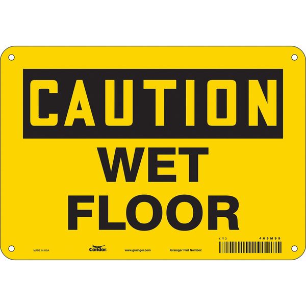 Safety Sign, 7 in Height, 10 in Width, Aluminum, Vertical Rectangle, English, 469M99