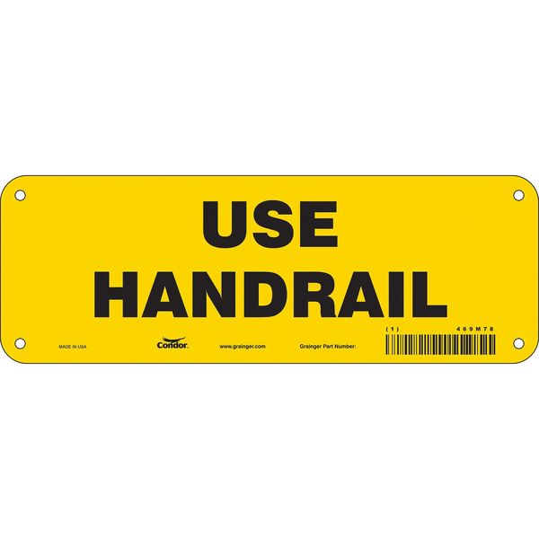 Safety Sign, 3 1/2 in H, 10 in W, Aluminum, Vertical Rectangle, English, 469M78