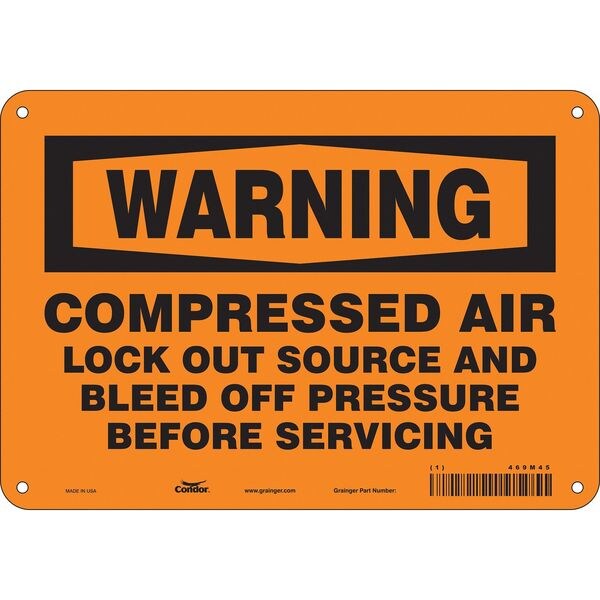 Safety Sign, 7 in Height, 10 in Width, Aluminum, Vertical Rectangle, English, 469M45