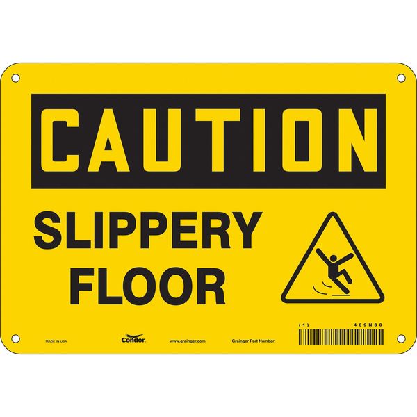 Safety Sign, 7 in Height, 10 in Width, Aluminum, Vertical Rectangle, English, 469N80