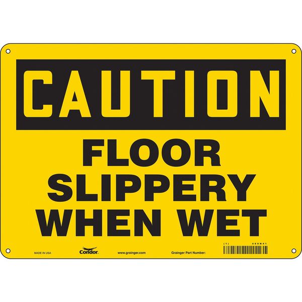 Safety Sign, 10 in Height, 14 in Width, Aluminum, Horizontal Rectangle, English, 469N41