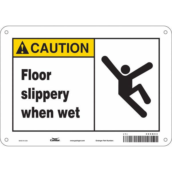 Safety Sign, 7 in Height, 10 in Width, Aluminum, Vertical Rectangle, English, 469N53