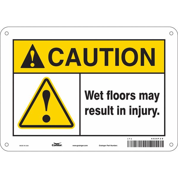 Safety Sign, 7 in Height, 10 in Width, Polyethylene, Vertical Rectangle, English, 469P30