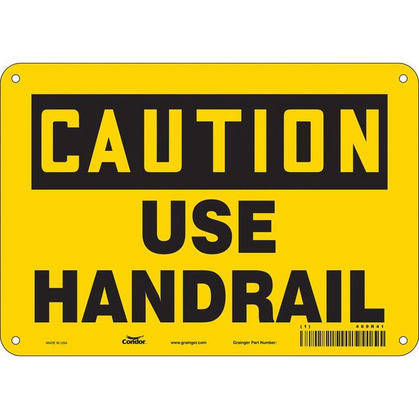 Safety Sign, 7 in Height, 10 in Width, Polyethylene, Vertical Rectangle, English, 469R41