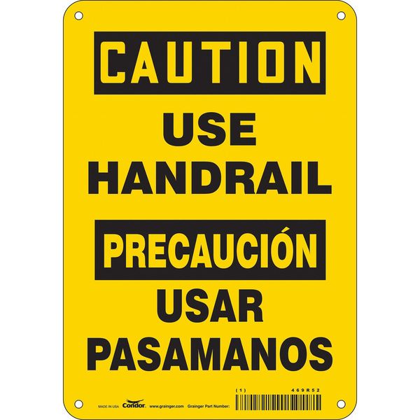 Safety Sign, 10 in Height, 7 in Width, Aluminum, Horizontal Rectangle, English, Spanish, 469R52