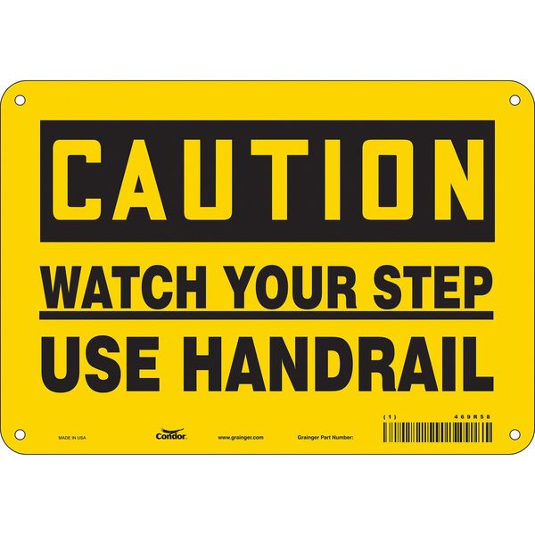 Safety Sign, 7 in Height, 10 in Width, Aluminum, Vertical Rectangle, English, 469R58