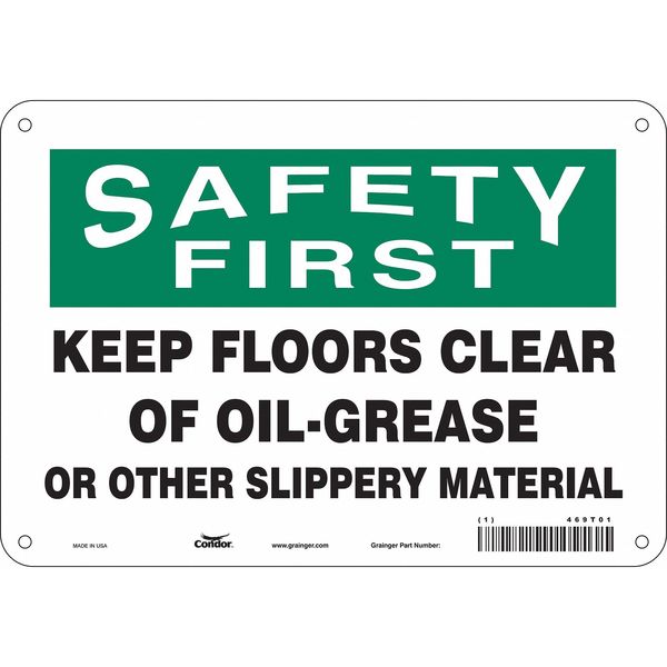 Safety Sign, 7 in Height, 10 in Width, Aluminum, Vertical Rectangle, English, 469T01