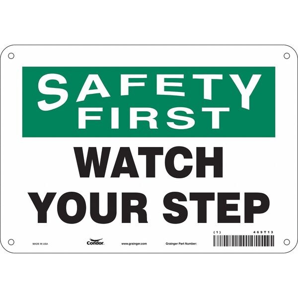 Safety Sign, 7 in Height, 10 in Width, Aluminum, Vertical Rectangle, English, 469T13
