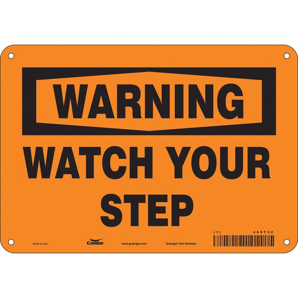 Safety Sign, 7 in Height, 10 in Width, Aluminum, Vertical Rectangle, English, 469T32