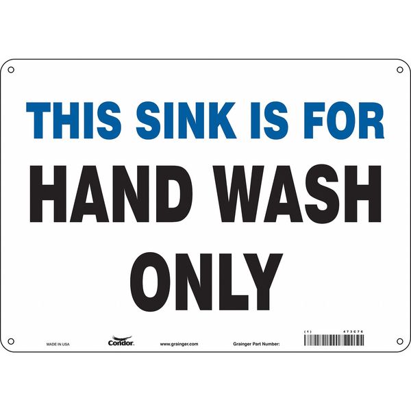Safety Sign, 10 in Height, 14 in Width, Aluminum, Horizontal Rectangle, English, 469C76