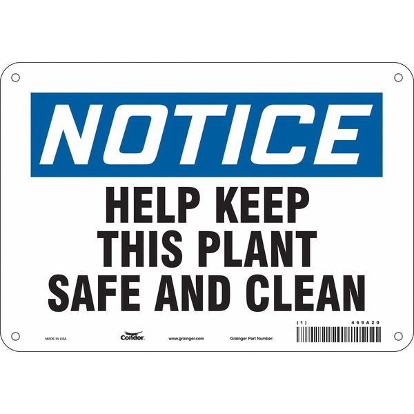 Safety Sign, 7 in Height, 10 in Width, Aluminum, Vertical Rectangle, English, 469A20