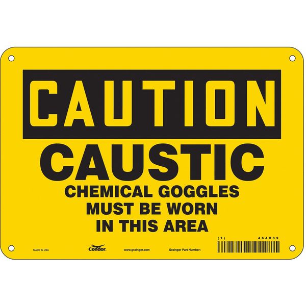 Safety Sign, 7 in Height, 10 in Width, Aluminum, Vertical Rectangle, English, 464X39